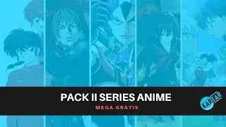 SERIES ANIME POR MEGA DESCARGA GRATIS | PACK 2