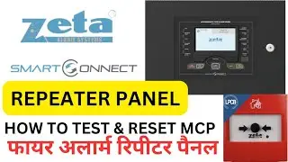 FIRE ALARM REPEATER PANEL |SMART CONNECT REPEATER PANEL |HOW TO RESET MCP #MCP #zeta #repeaterpanel