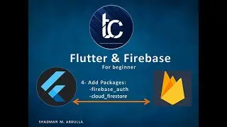 4_Add Firebase Packages to Flutter (Flutter And Firebase) App Kurdish by TACO Group