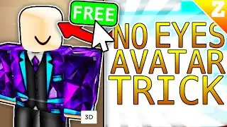 How To Have NO EYES In Roblox For FREE! (Avatar Trick)