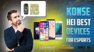KONSE HEI BEST DEVICES FOR ESPORTS?