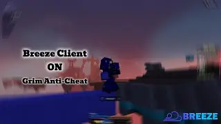 Best INJECTION CLIENT on Grim AntiCheat | Breeze Client