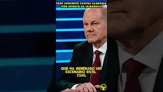 IRÁN ARREMETE CONTRA ALEMANIA POR INTENTO DE INJERENCIA