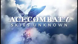 Ace Combat 7 Skies Unknown - Switch