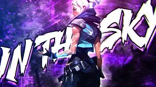☁In the sky🌧 (Valorant fragmovie)
