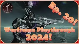 Warframe Playthrough 2024! - Episode 20: Streamlining our Volt Build + Zenith Riven Time!