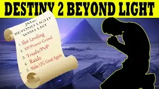 Destiny 2 Beyond Light - JMAC'S Wish List Part 5 of 5 - Make LFG Great Again!