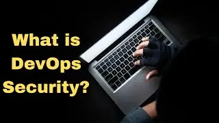 What is DevOps Security?