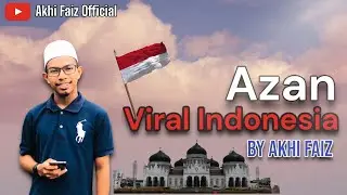Aku Cuba Azan Viral Indonesia !!!