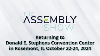 Hear what attendees are saying about The ASSEMBLY Show!
