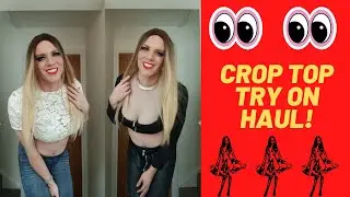 CROP TOP TRY ON HAUL! | Young Crossdresser