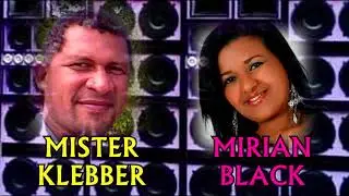 MELÔ DA CARAVANA - MR.KLEBBER & MIRIAN BLACK