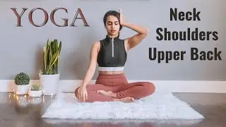 10 min Yoga For Neck, Shoulders, Upper Back | All age groups