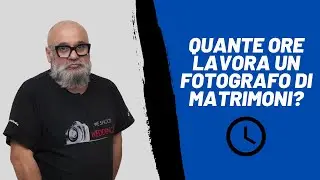 Quante ore lavora un fotografo di matrimoni?