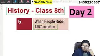 5. When People Rebel 1857 and After Day 2 | OAV 8th History 2024