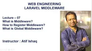 Lecture 07 Laravel Tutorial |  