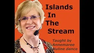 Islands In The Stream -Teach  Line Dance by Karen Jones