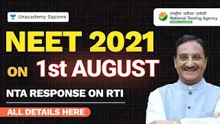 NEET 2021 Exam Date | NTA Response on RTI | All Details Here | Unacademy