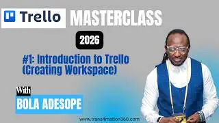 Introduction To Trello (Interface and Creating a Workspace)