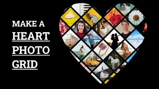 How to Make a Heart Photo Grid