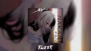 Nakani - Far Astray