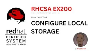 RHCSA - RHEL9 Practice on objective configure local storage