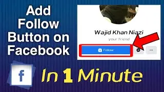 How to Add Follow Button on Facebook Timeline