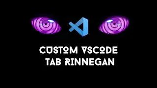 Cách custom VSCode Tab Rinnegan cực ngầu
