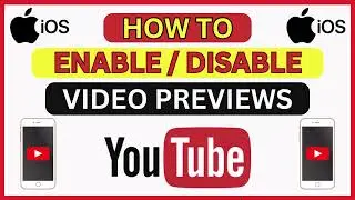 How To Enable / Disable Video Previews On The YouTube App Using An IOS Device | iPhone / iPad