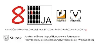 VIII OGÓLNOPOLSKI KONKURS PLASTYCZNO-FOTOGRAFICZNO-FILMOWY ja