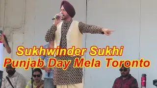 Punjab Day Mela Toronto 2024. // Sukhwinder Sukhi  #shamshermannbti