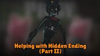 Helping with Hidden Ending (Part 2)