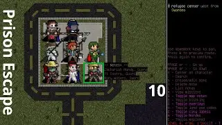 Prison Escape Scenario, Cataclysm DDA, Episode 10
