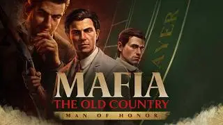 Mafia: The Old Country - Man of Honor Announce Trailer