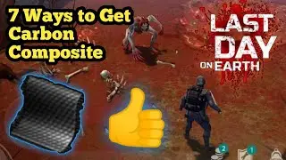 How to get Carbon Composite in ldoe Last Day On Earth Survival