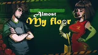 Almost My Floor - 3 - прохождение без комментариев