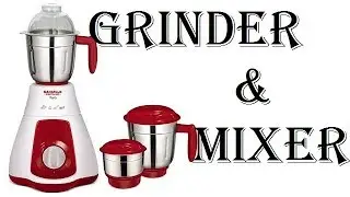 BEST MIXER GRINDER UNDER RS 4000