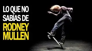 El padrino del skateboarding: la historia de Rodney Mullen