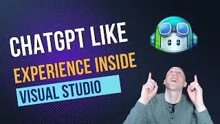 ChatGPT-Like Experience inside Visual Studio!