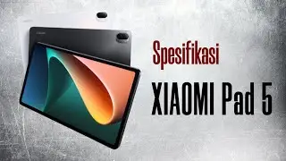 Spesifikasi Xiaomi Pad 5