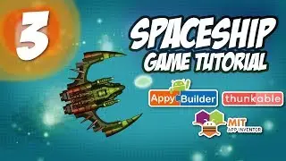 Make a Spaceship Game Asteroids in MIT App Inventor | AppyBuilder Thunkable p03