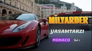 Milyarderler Şehri Monaco'da Yaşam : Zenginler ve Lüks Araçlar Vol. 1