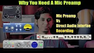 Why You Need Mic Preamp For Vocal Recording | Mic Preamp | Home Studio Recording