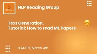 How to read ML Papers & Text Generation