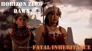 FATAL INHERITANCE - Side Mission - Ep.39 - Horizon Zero Dawn