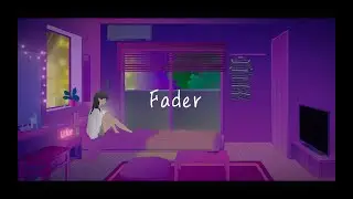 「Fader / U.for」Animation Music Video short verison
