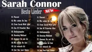 Sarah Connor Neue Lieder 2021 - Beste Musik 2021