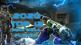 CS:GO 2020 TOP 12 MAXWEL PLAYERS