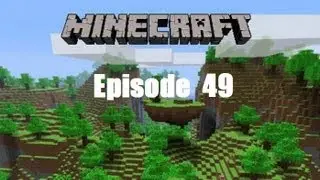 Minecraft 1.5 (PC) Complete HD Walkthrough Episode 49 - There's a New Mine Over Here!