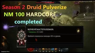 Diablo IV season 2 Druid Pulverize ND 100 HARDCORE